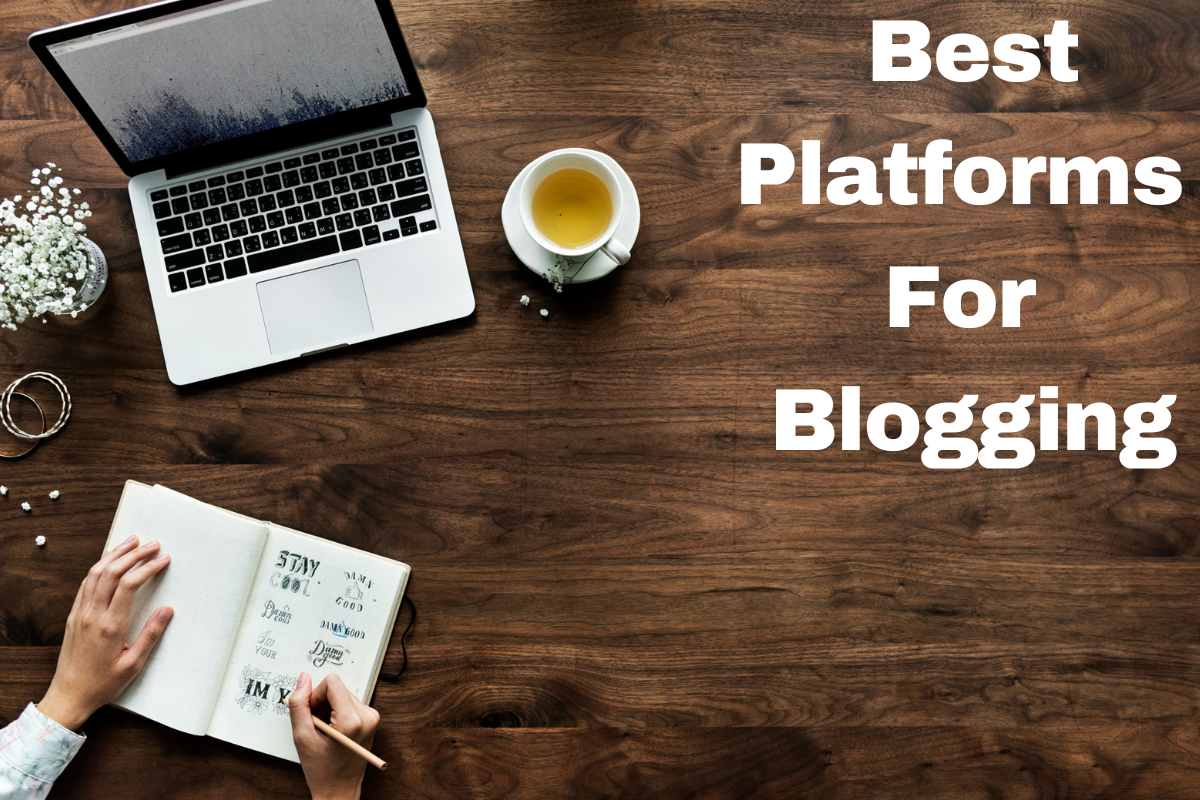 best platforms for blogging